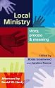 Local Ministry: Story, Process and Meaning