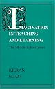 Imagination in Teaching and Learning: The Middle School Years