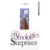 Les �tymologies surprises
