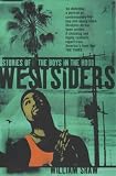 Westsiders: Stories of the Boys in the Hood