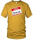 IMAGE OF Hello, My Name is Dave Fine Jersey T-Shirt, Gold, L