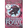 La colonia perduta. Artemis Fowl