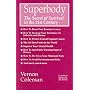 Superbody: The Secret of Survival in the 21st Century
