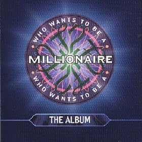 Who Wants To Be A Millionaire? The Album