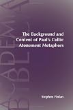 Buy : The Background And Content Of Pauls Cultic Atonement Metaphors (Academia Biblica (Society of Biblical Literature) (Paper))