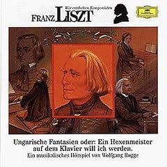 Wir Entdecken Komponisten-Liszt: Ungar.Fantasien