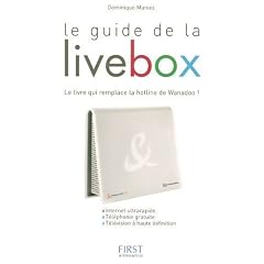 GUIDE DE LA LIVEBOX -LE