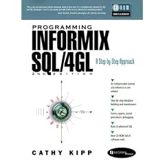 Programming Informix SQL/4GL (Prentice Hall PTR Informix Series)