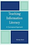 Teaching Information Literacy: A Conceptual Approach