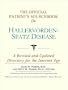 The Official Patient's Sourcebook on Hallervorden-Spatz Disease: A Revised and Updated Directory for the Internet Age