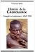 Book Histoire de la Casamance: Conquete et resistance, 1850-1920 (Hommes et societes)