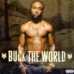 Buck the World