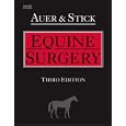 Equine Surgery by Jorg A. Auer Dr Med Vet MS and John A. Stick DVM