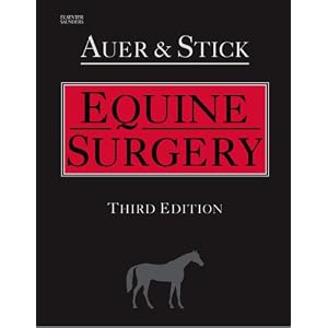 Click here to buy Equine Surgery by Jorg A. Auer Dr Med Vet MS and John A. Stick DVM.
