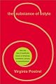The Substance of Style: How the Rise of Aesthetic Value Is Remaking Commerce, Culture, and Consciousness