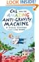 Cal and the Amazing Anti-Gravity Machine