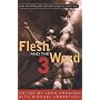 Flesh and the Word 3: An Anthology of Erotic Writing (Bk. 3)