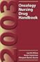 2003 Oncology Nursing Drug Handbook