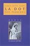 La dot des fianc�es