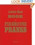 Little Red Book of Firehouse Pranks