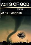 Acts of God: A Novel