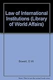 The law of international institutions