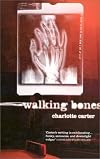 Walking Bones (High Risk Books)