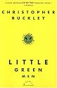 Little Green Men: A Novel