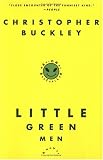 Little Green Men: A Novel