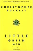Little Green Men: A Novel
