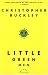 Little Green Men: A Novel