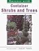 Books : Shrubs and Trees in Containers (Success with)