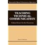 Teaching Technical Communication: Critical Issues for the Classroom (Bedford/St. Martin's Professional Resources)