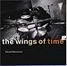 the wings of time
