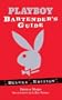 The Playboy Bartender's Guide (Deluxe Edition)