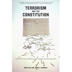 Terrorism and the Constitution: Sacrificing Civil Liberties in the Name of National Security