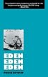 Eden Eden Eden (Modern Classics)