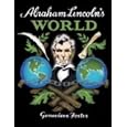 Abraham Lincoln's World, Expanded Edition