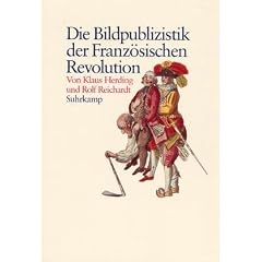 Bildpublizistik der Franz�sischen Revolution. Die politische Symbolik in der revolution�ren Bildpublizistik