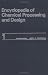 Encyclopedia of Chemical Processing and Design. Volume 1: Abrasives to Acrylonitrile