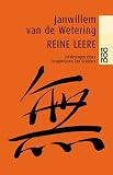 Reine Leere: Erfahrungen eines respektlosen Zen-Sch�lers