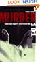 Murder 101: Homicide and Its Investigation