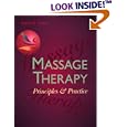 Massage Therapy: Principles & Practice