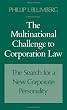 The Multinational Challenge to Corporation Law: The Search for a New Corporate Personality