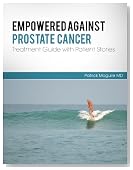 Empowered Against Prostate Cancer: Treatment Guide with Patient Stories