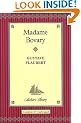 Madame Bovary (Collector's Library)