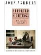 Reported Sightings: Art Chronicles, 1957-87