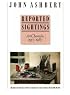 Reported Sightings: Art Chronicles, 1957-1987