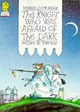 The knight who was afraid of the dark