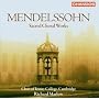 Mendelssohn: Sacred Choral Works